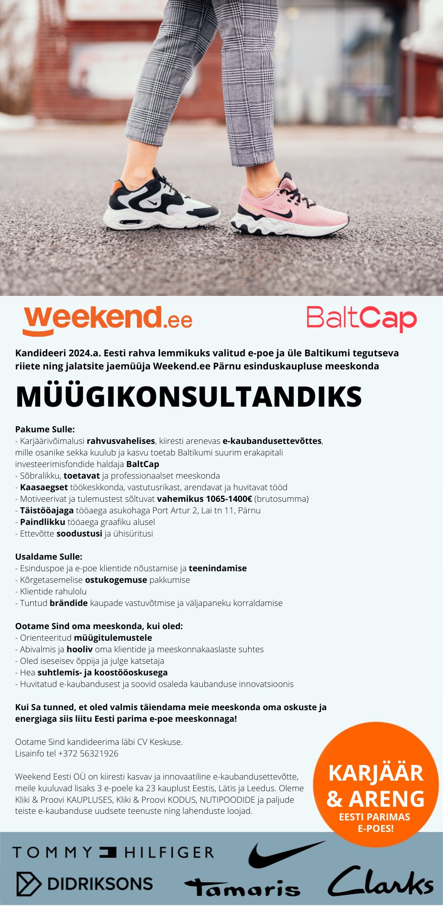 Weekend Eesti OÜ TOETAV MEESKOND & HUVITAV TÖÖ - MÜÜGIKONSULTANT Pärnu esinduskauplusesse