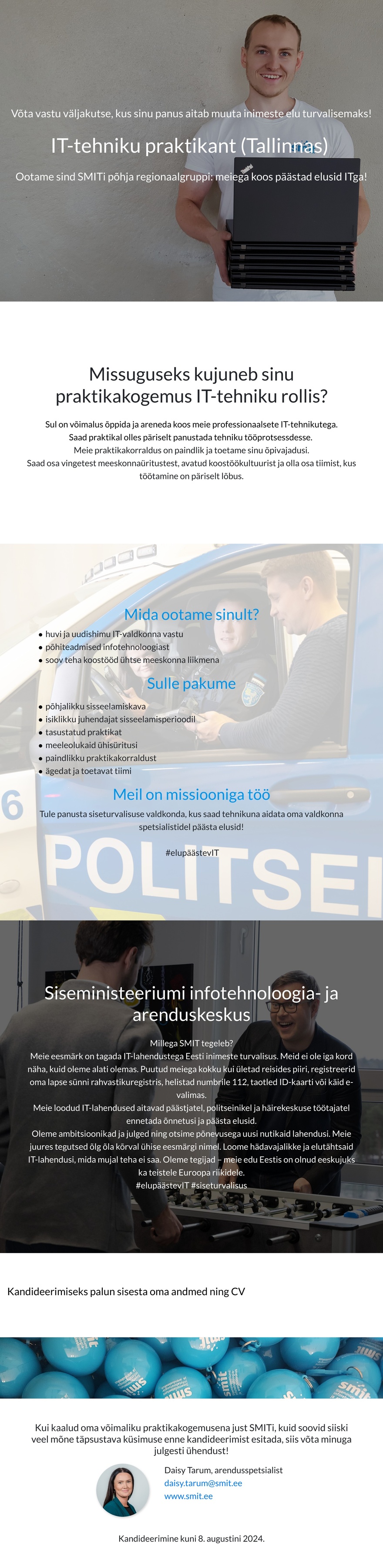 Siseministeeriumi infotehnoloogia- ja arenduskeskus IT-tehniku praktikant