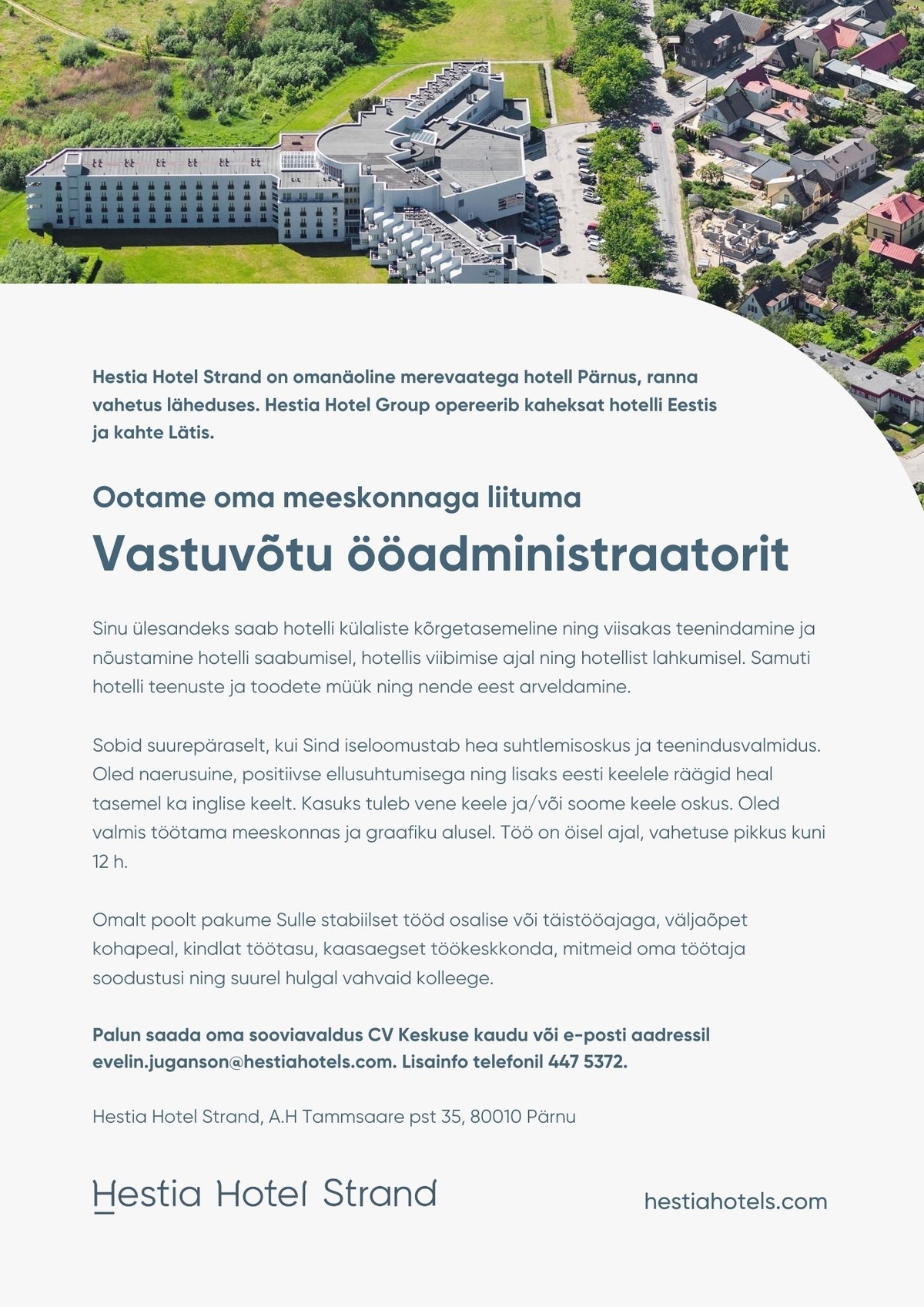 Hestia Hotel Strand Vastuvõtu ööadministraator (Hestia Hotel Strand)