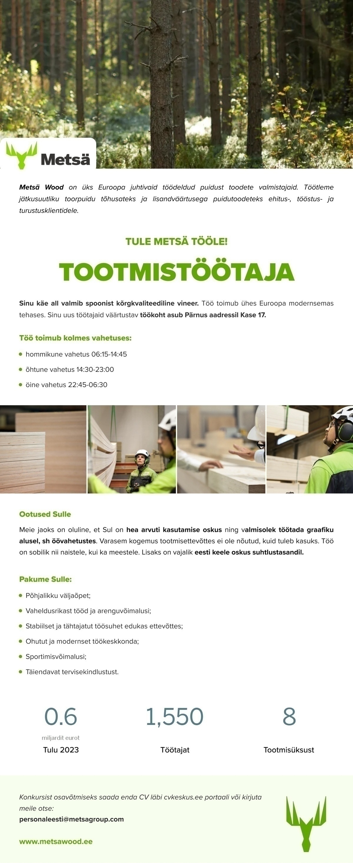 Metsä Wood Eesti AS TOOTMISTÖÖTAJA