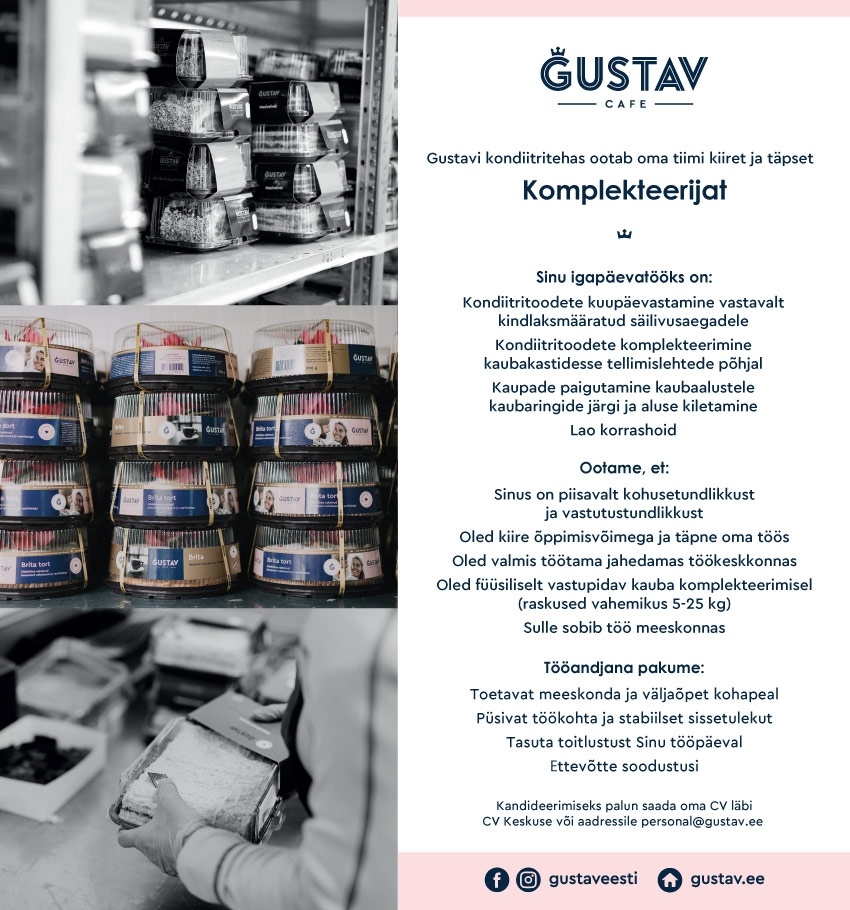 GUSTAV CAFE OÜ KOMPLEKTEERIJA Gustavi kondiitritehasesse