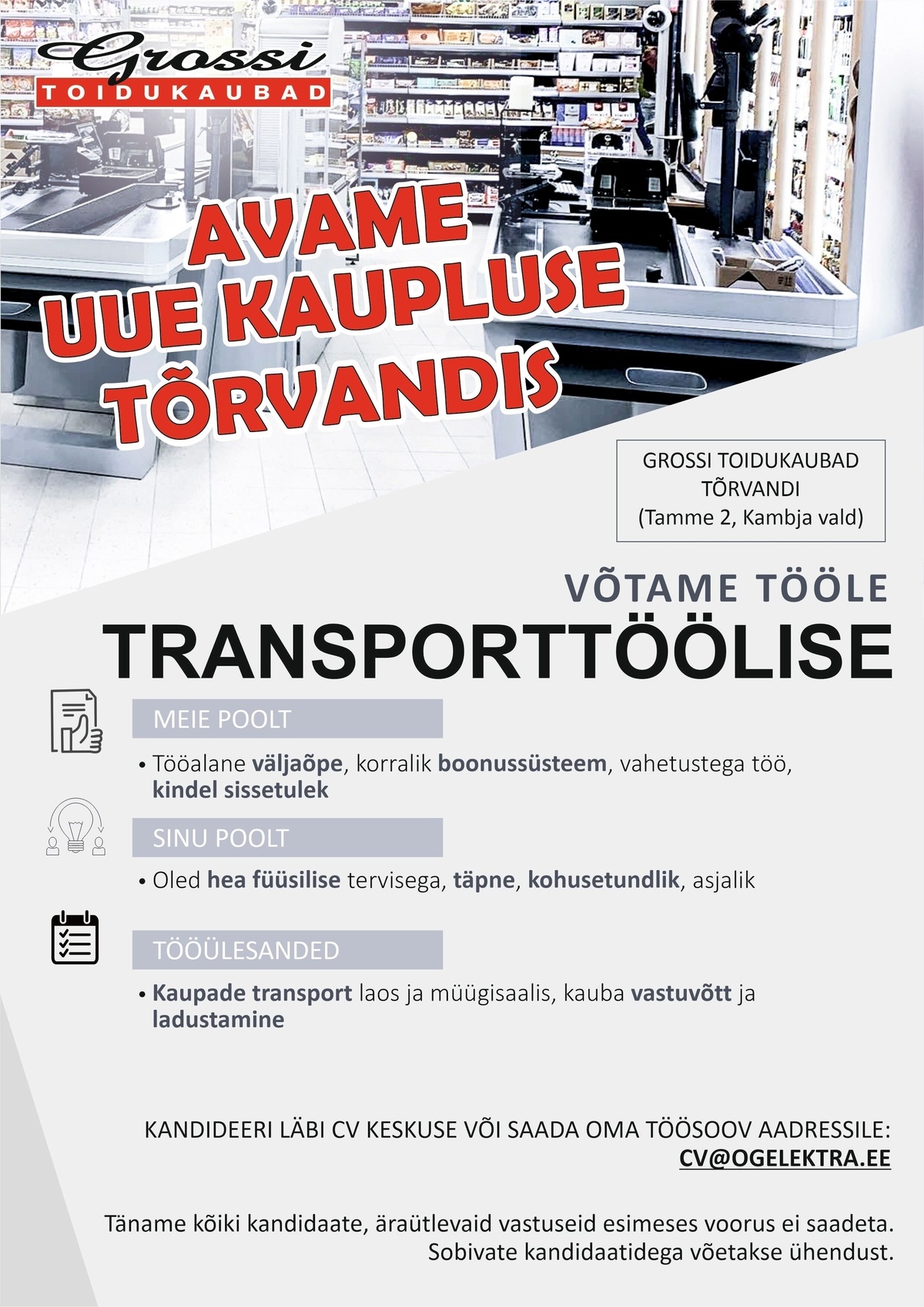 OG Elektra AS Transporttööline (UUS kauplus Tõrvandis)