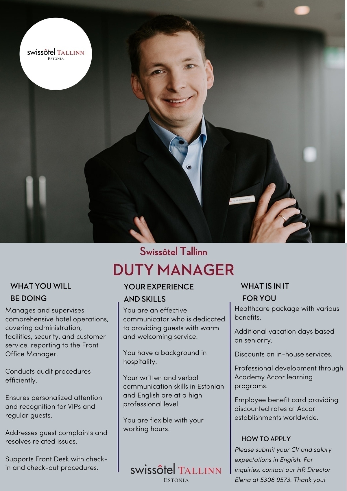 SWISSOTEL ESTONIA OÜ DUTY MANAGER (Vastuvõtu teenindusjuht)