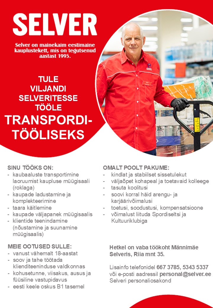 Selver Transporditööline Viljandi Selverites