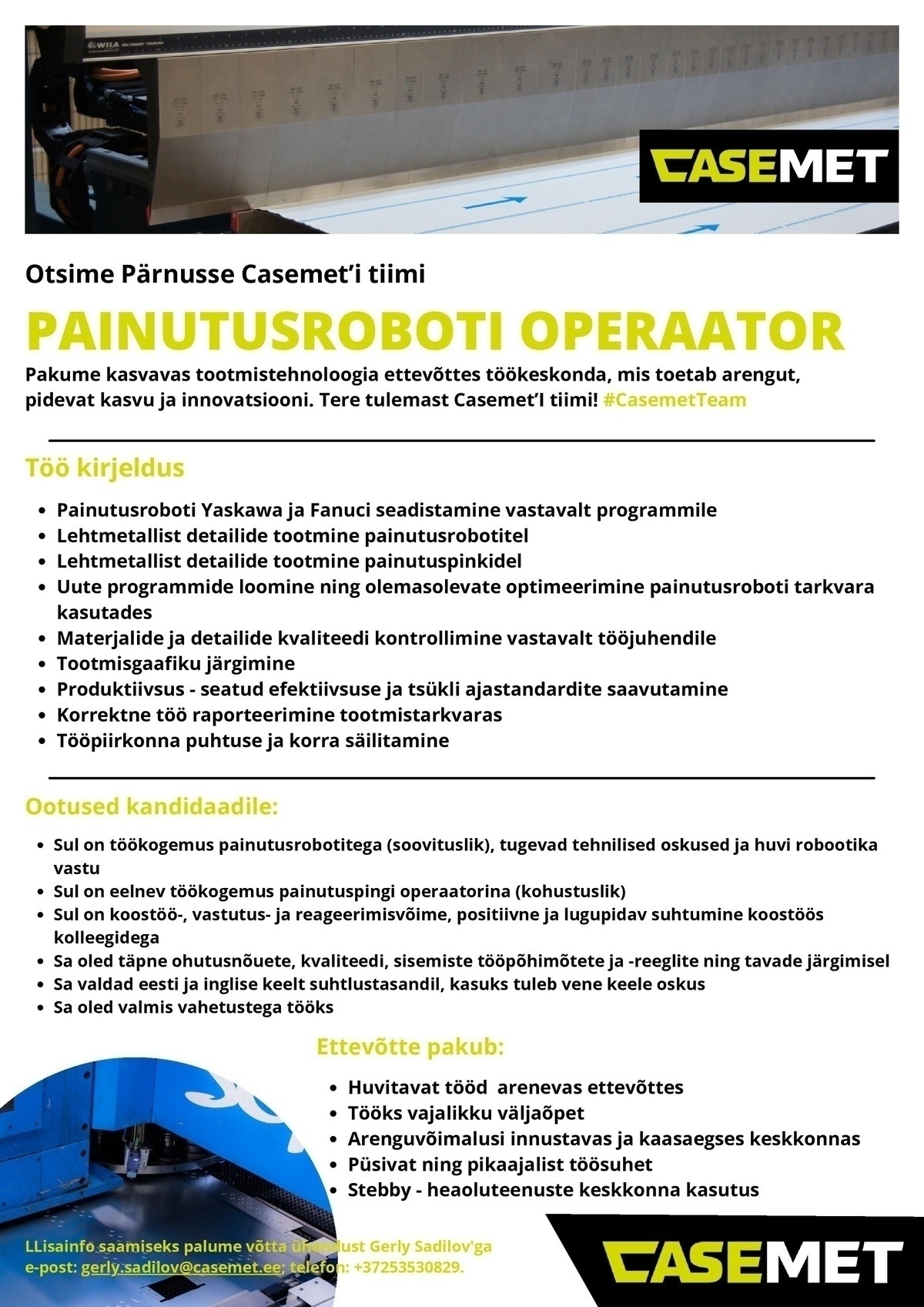 Casemet OÜ Painutusroboti operaator