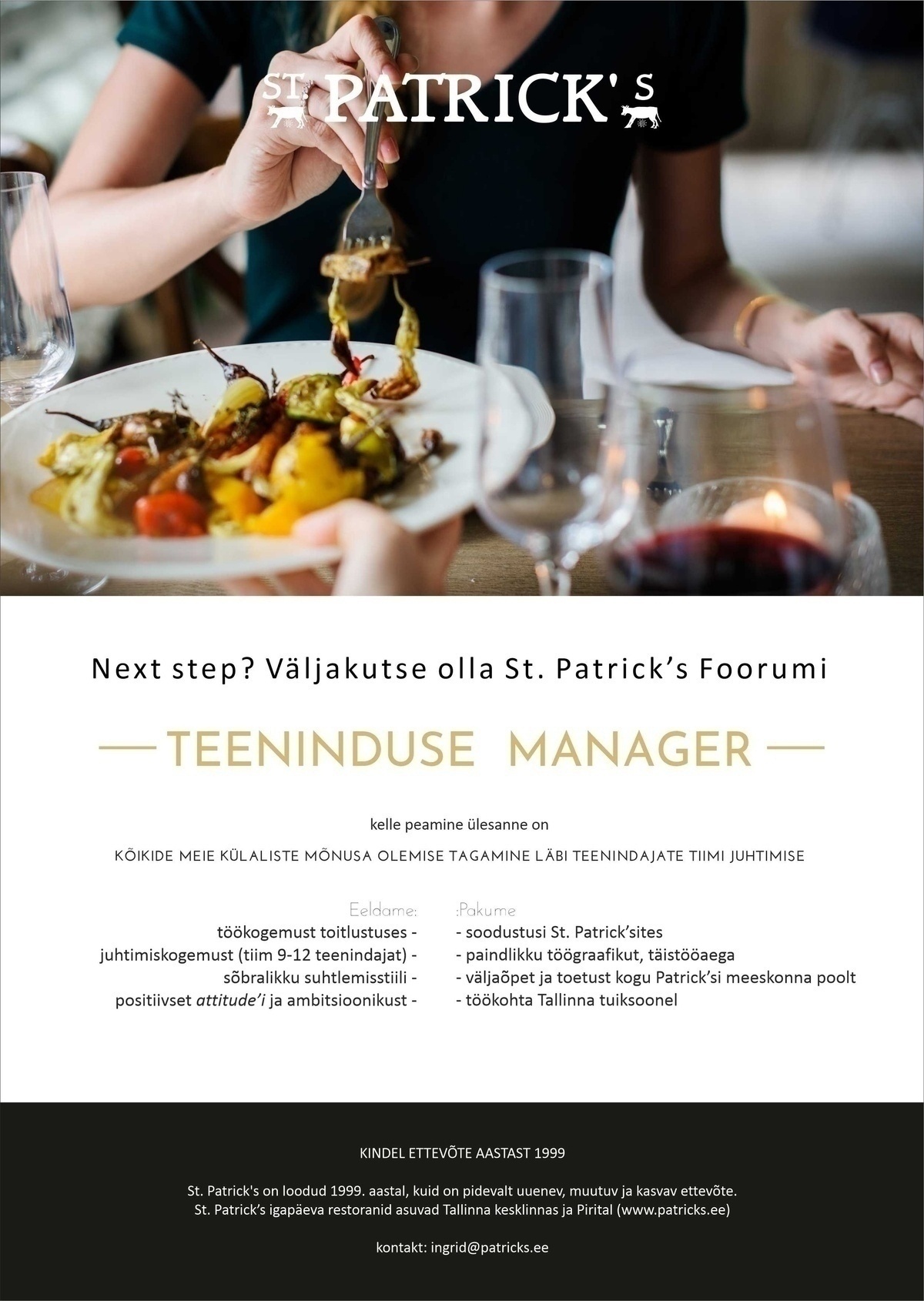 ST. PATRICK'S GROUP OÜ Teeninduse manager Foorumi St. Patrick'sis