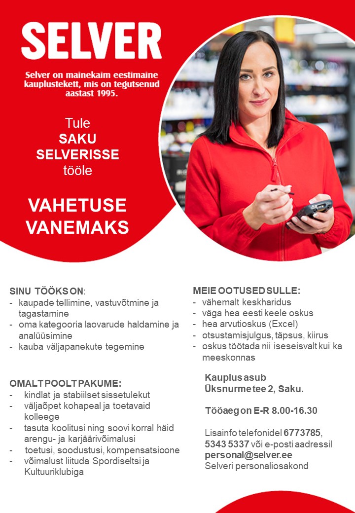 Selver Vahetuse vanem Saku Selveris