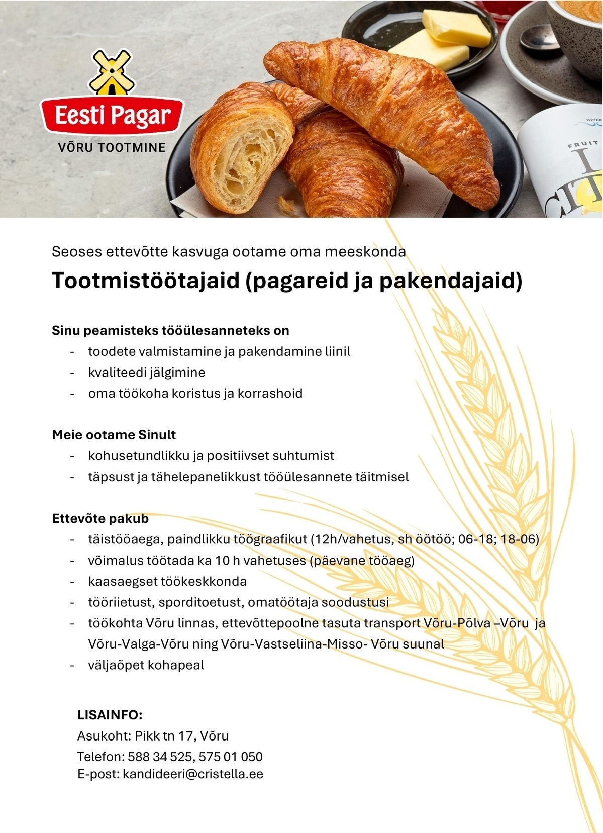 CRISTELLA VT OÜ Tootmistöötaja (pagar ja pakendaja)