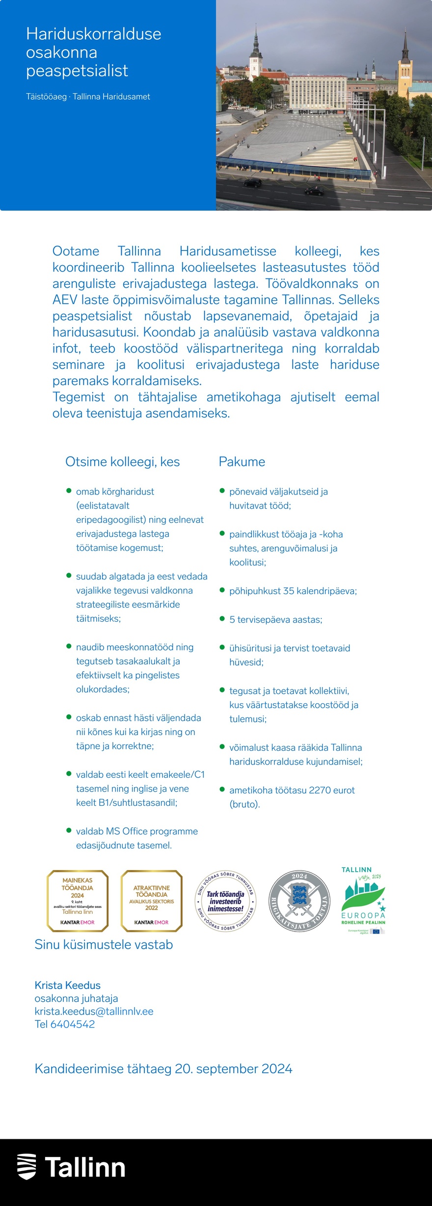 Tallinna Haridusamet Hariduskorralduse osakonna peaspetsialist