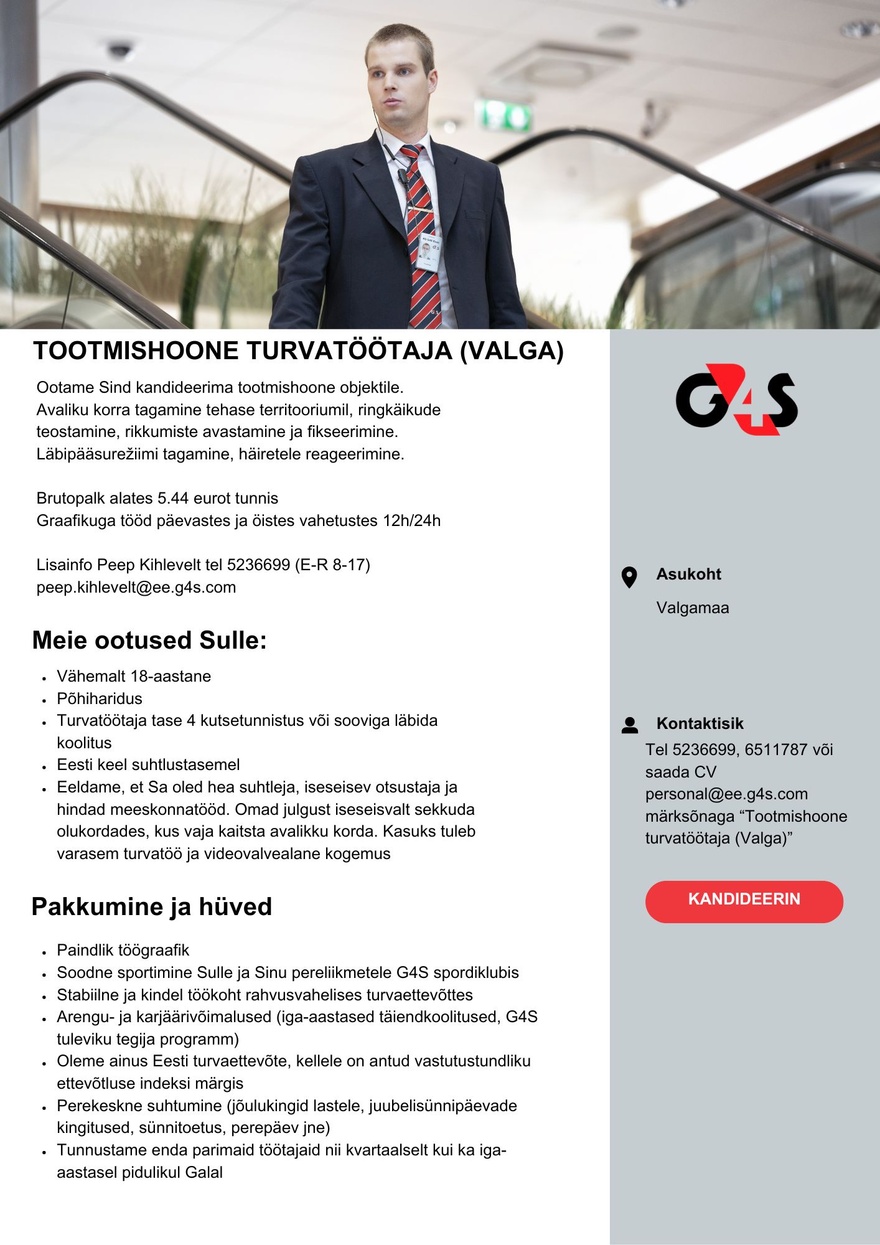 AS G4S Eesti Tootmishoone turvatöötaja (Valga)