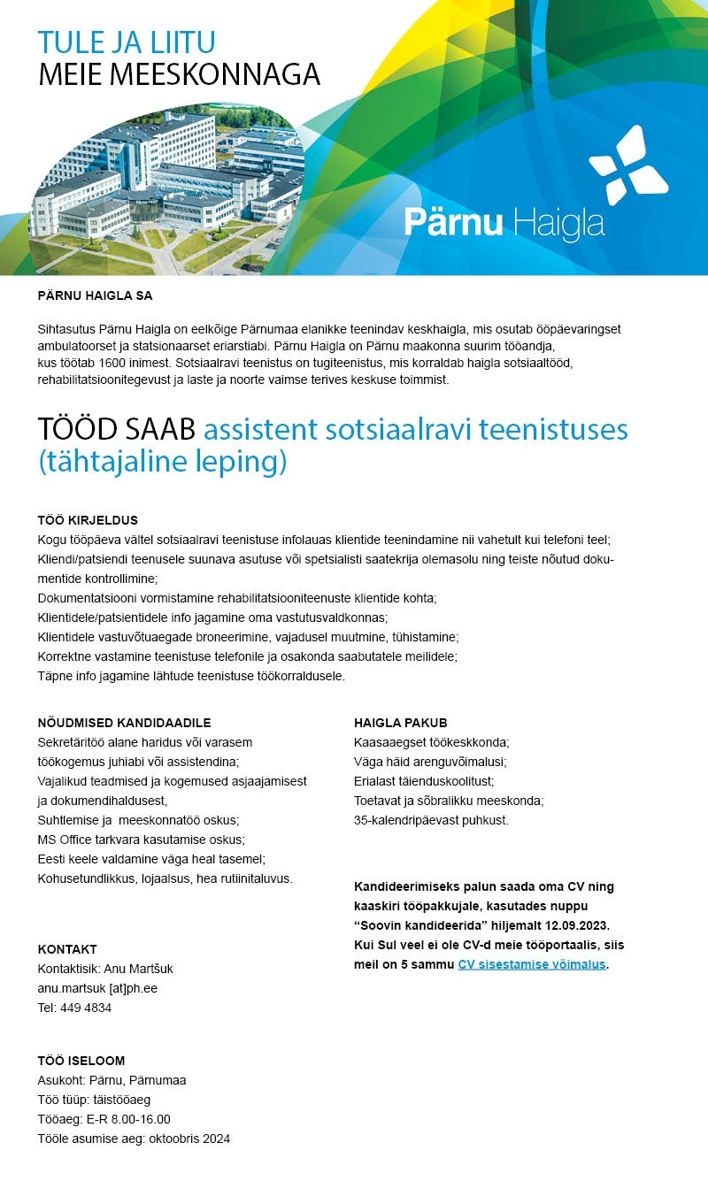 Pärnu Haigla SA Assistent sotsiaalravi teenistuses (tähtajaline leping)