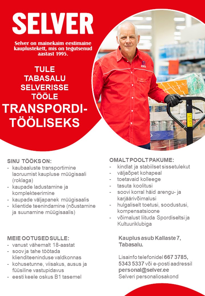 Selver Transporditööline Tabasalu Selveris