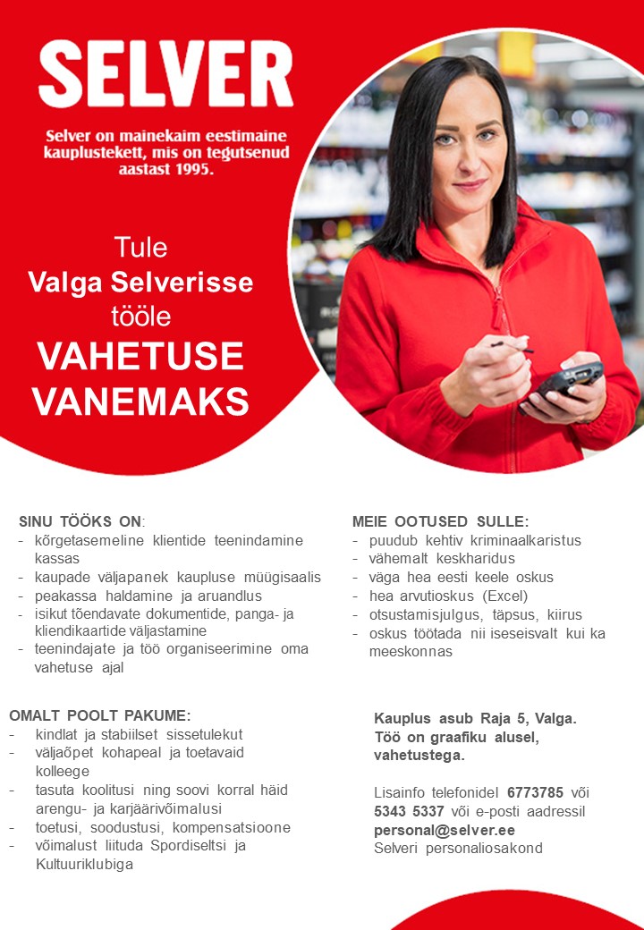 Selver Vahetuse vanem Valga Selveris