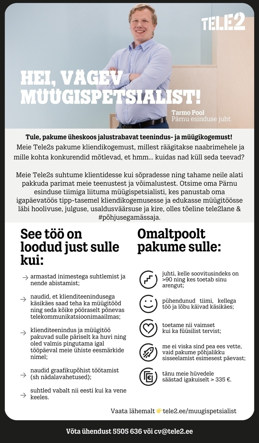 Tele2 Pärnu esinduse müügispetsialist