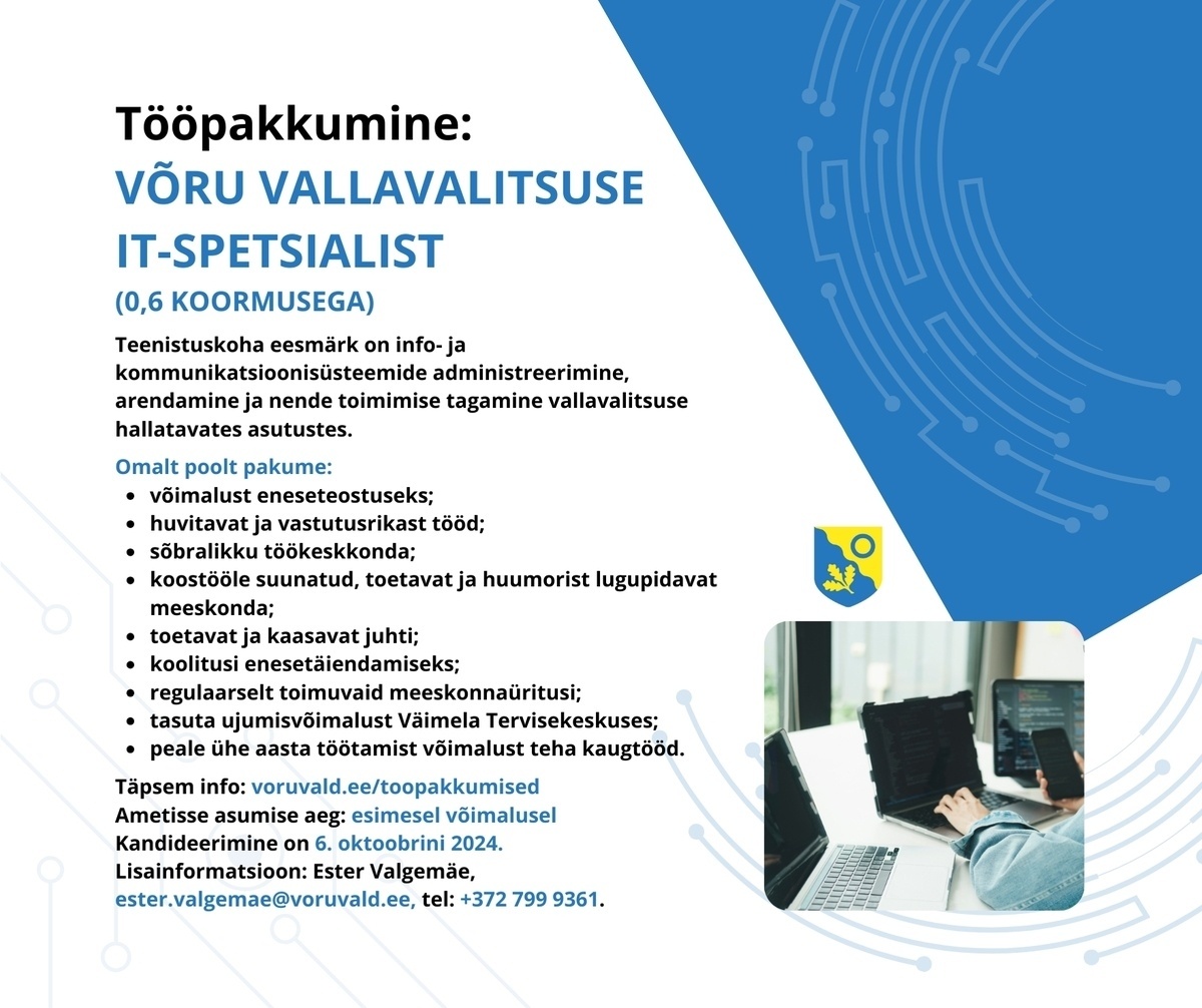 VÕRU VALLAVALITSUS IT-spetsialist (0,6 koormusega)