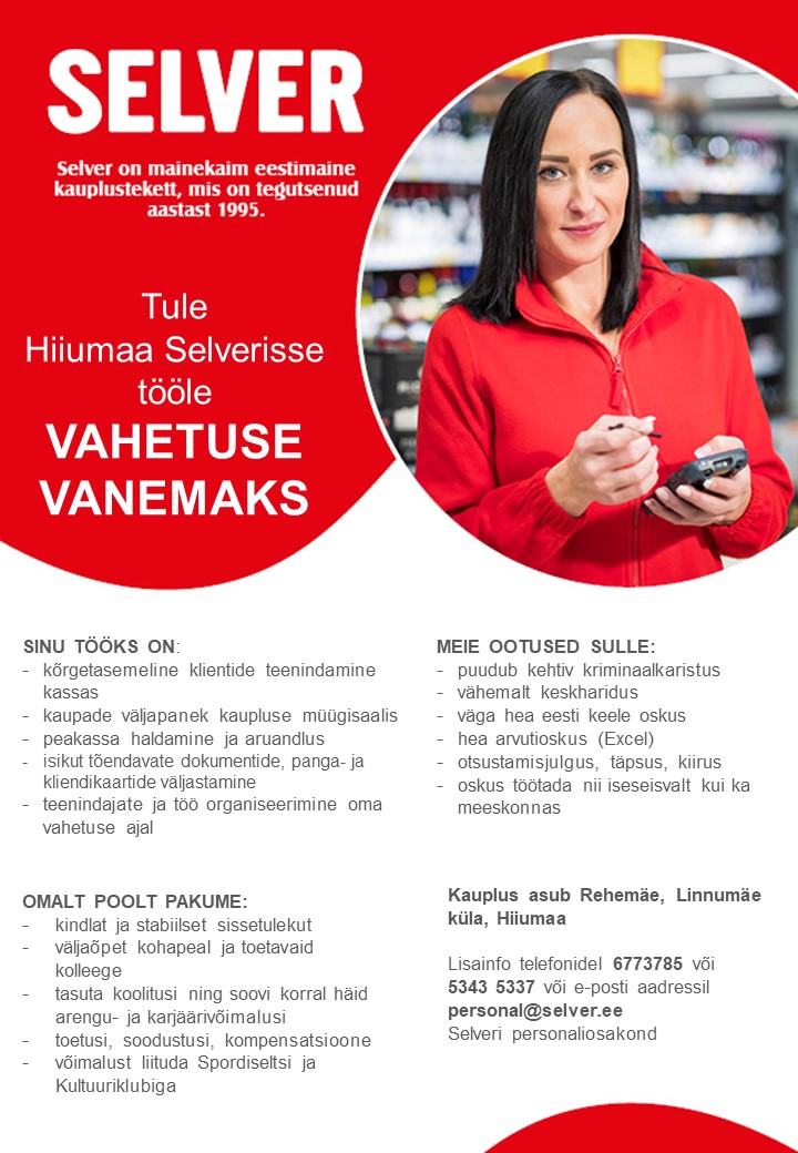 Selver Vahetuse vanem Hiiumaa Selveris