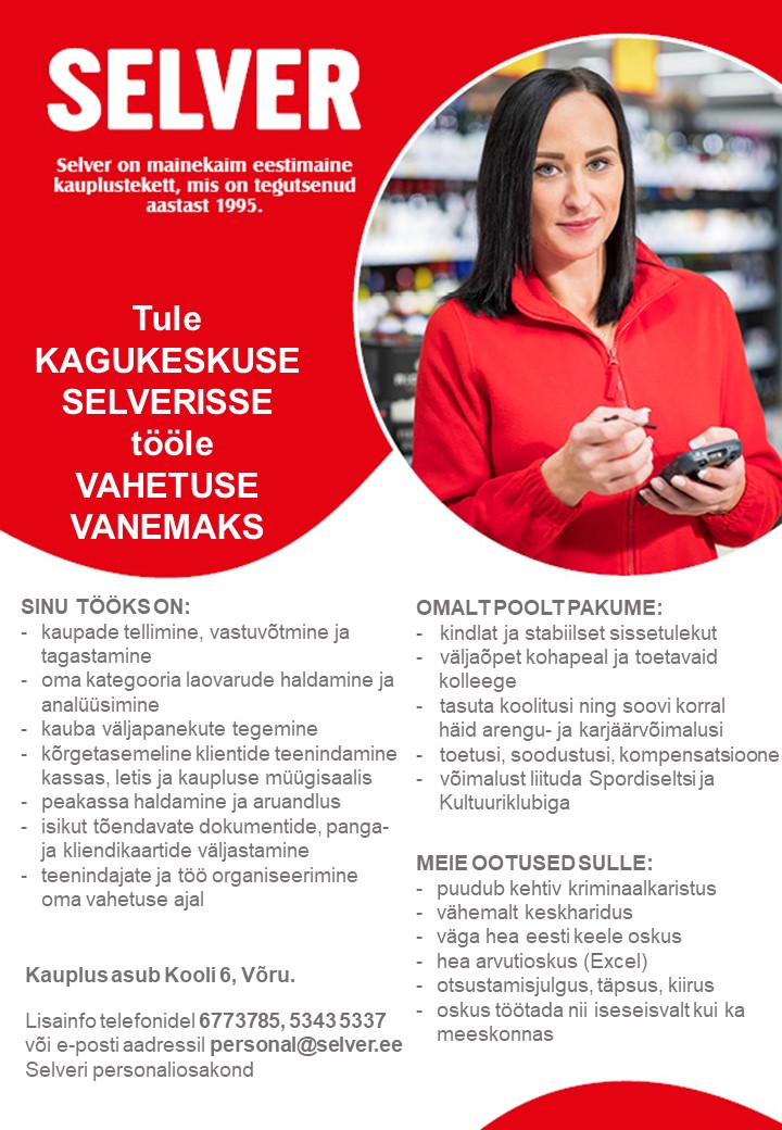 Selver Vahetuse vanem Kagukeskuse Selveris