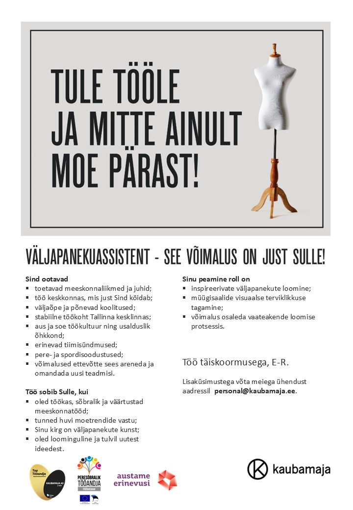 Kaubamaja Väljapanekuassistent - tule Kaubamaja meeskonda!