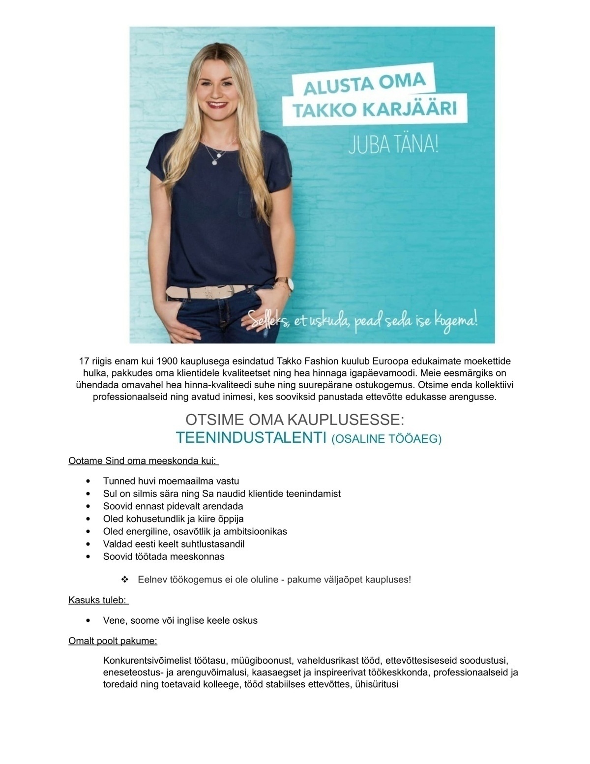 TAKKO FASHION Teenindustalent Ülemiste keskuse Takko (osaline koormus 0,5)