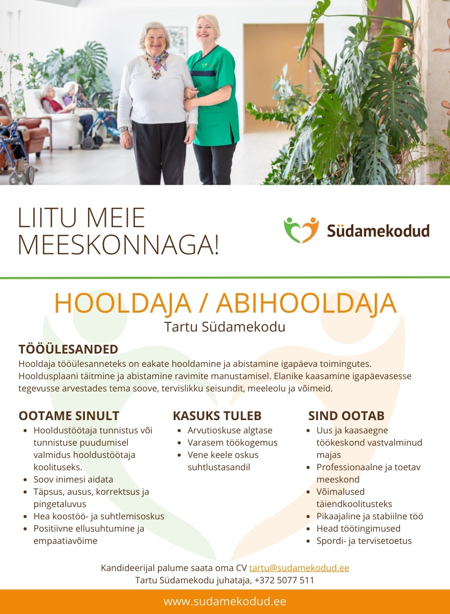 Südamekodud AS Hooldaja/Abihooldaja Tartu Südamekodusse