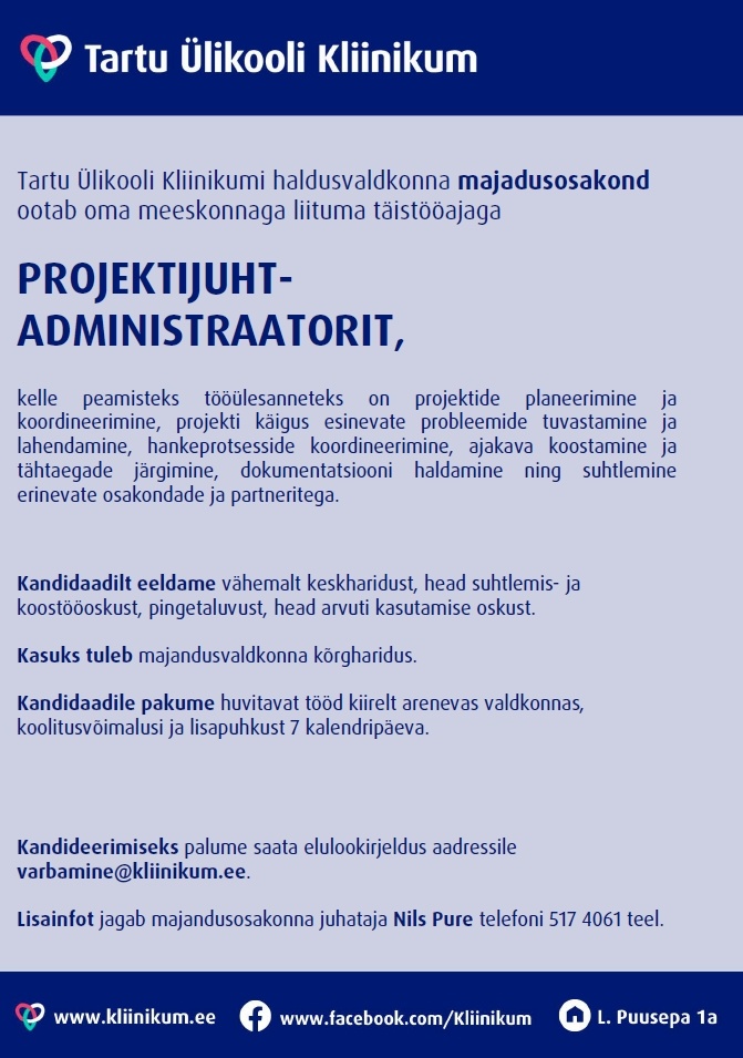 Tartu Ülikooli Kliinikum SA Projektijuht-administraator