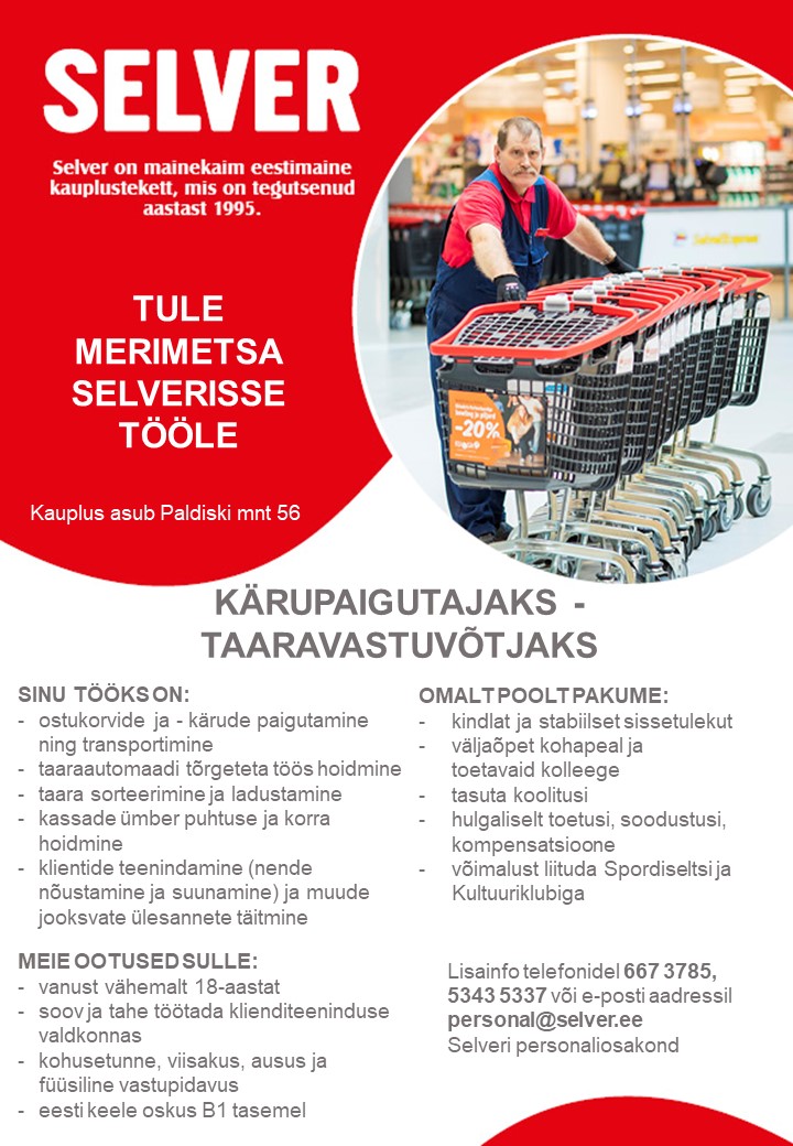 Selver Kärupaigutaja-taaravastuvõtja Merimetsa Selveris