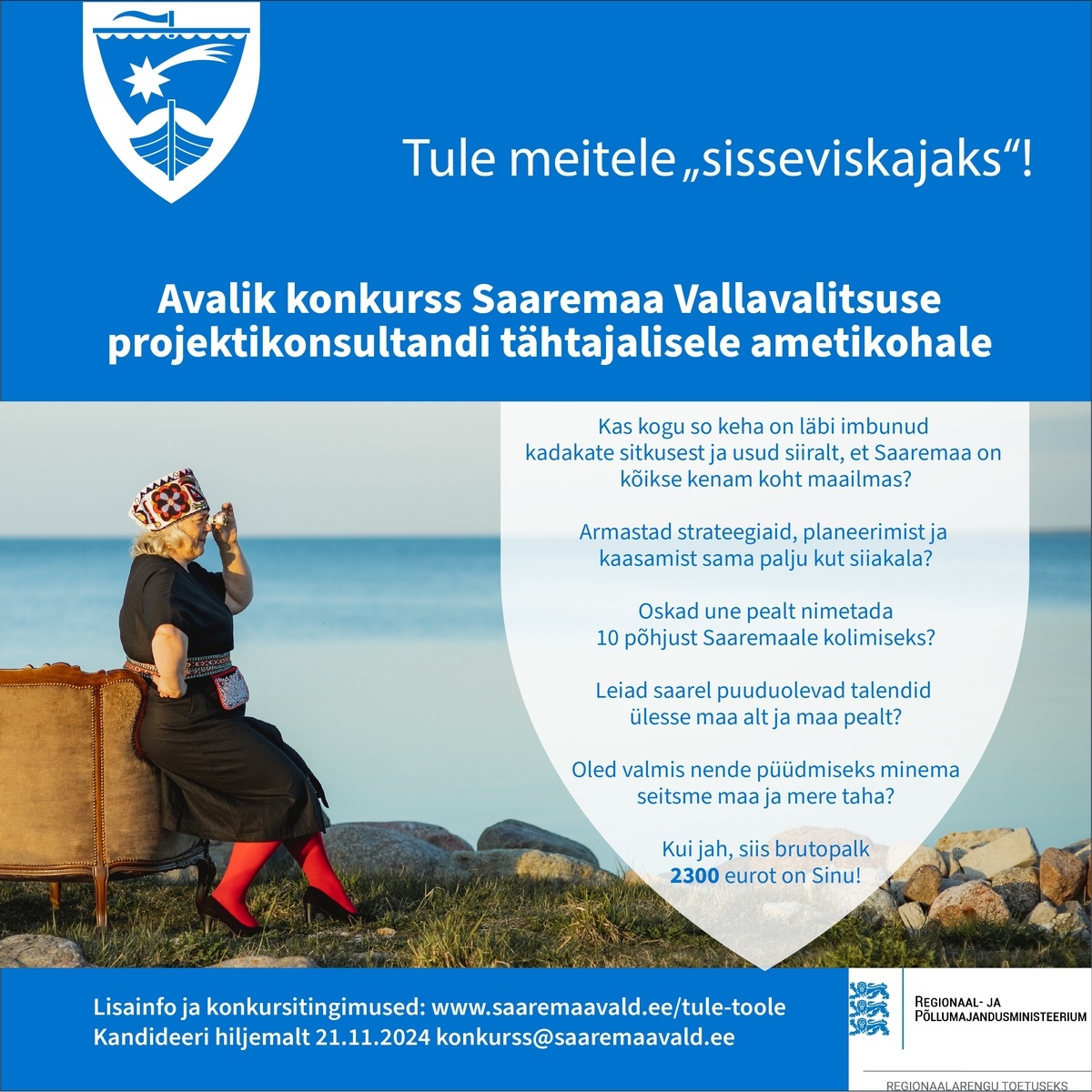 Saaremaa Vallavalitsus Projektikonsultant ehk "sisseviskaja"