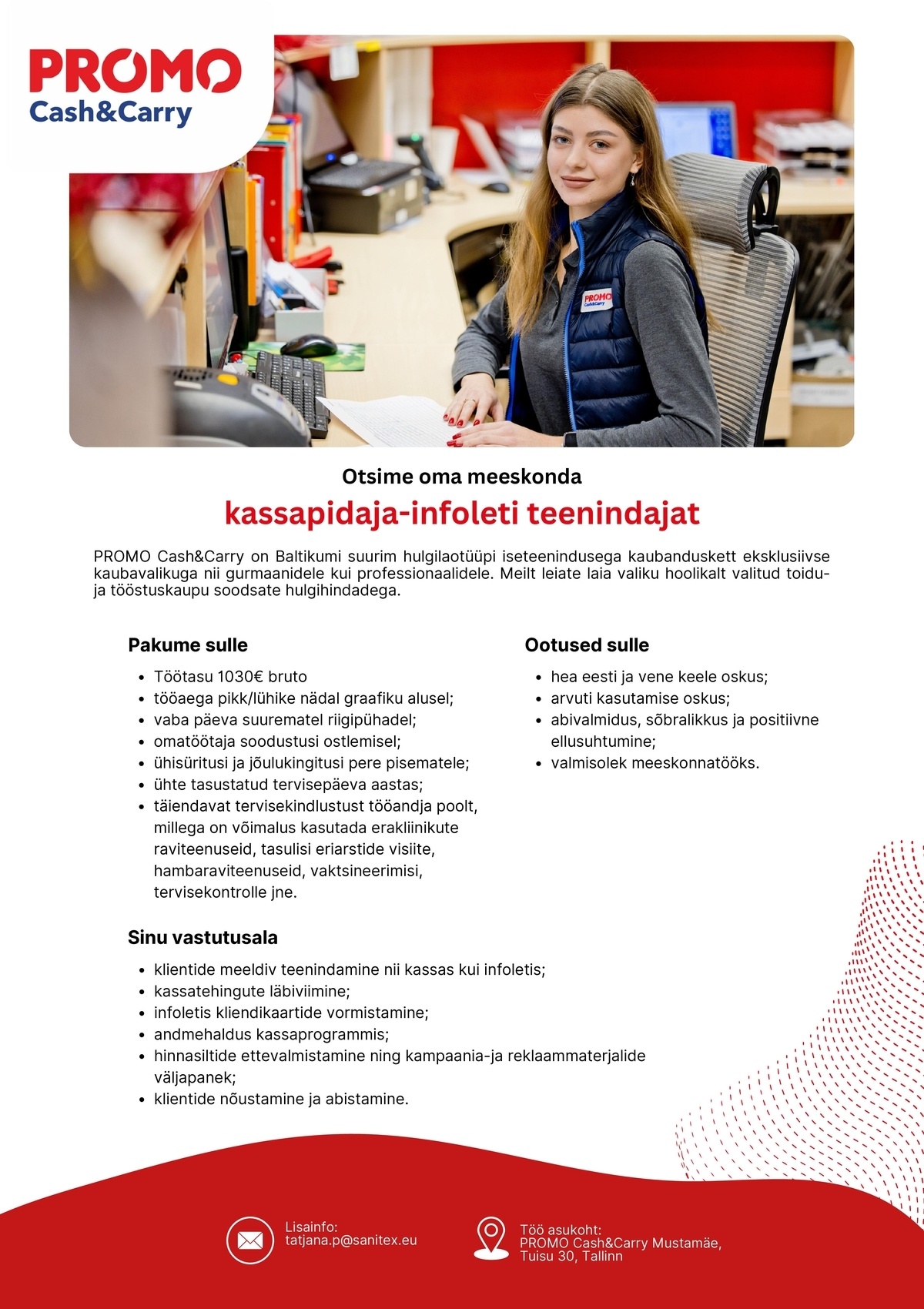 Sanitex OÜ Kassapidaja-infoleti teenindaja Mustamäe Promo Cash&Carry hulgikaupluses