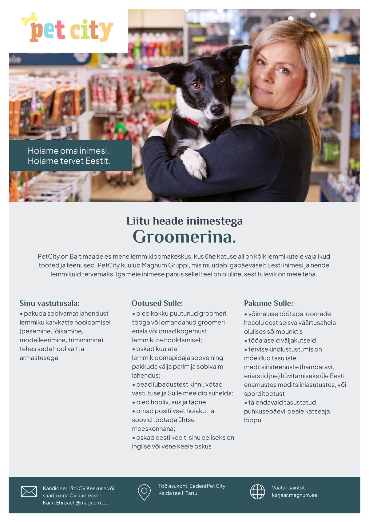 Pet City OÜ Otsime loomasõbralikku groomerit Eedeni PetCitysse!