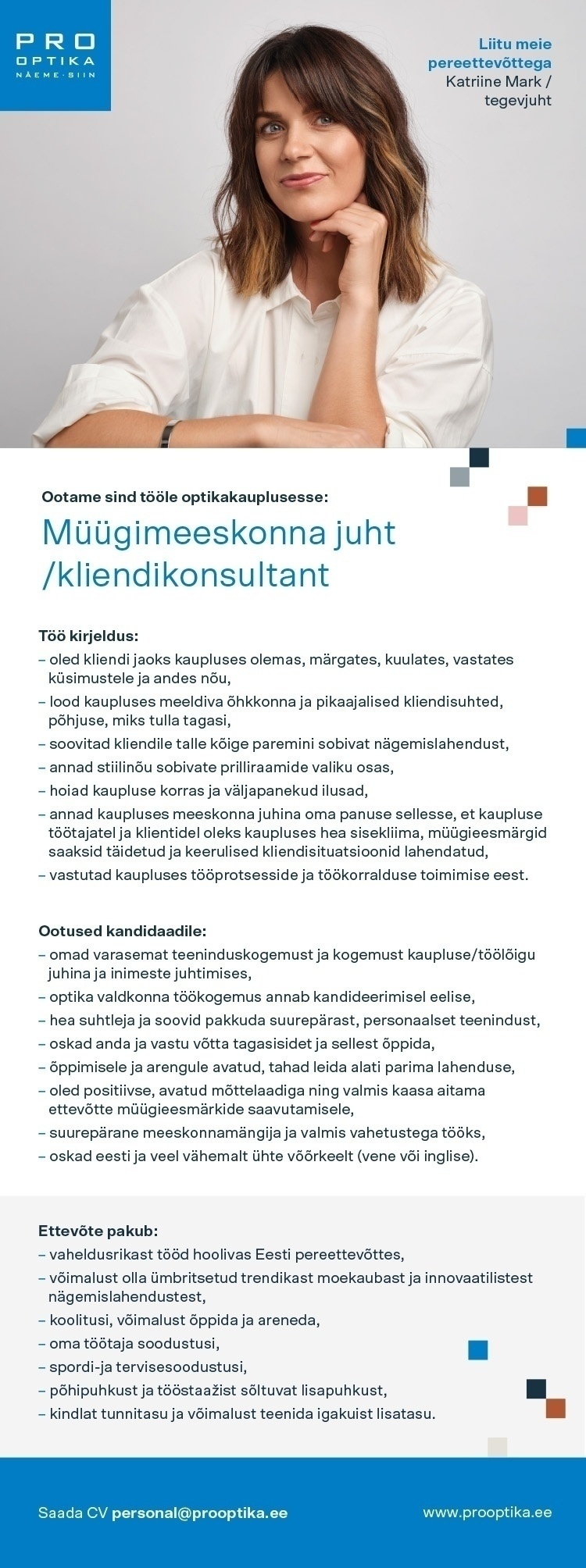 Pro Optika Müügimeeskonna juht/kliendikonsultant Viimsi Pro Optikas