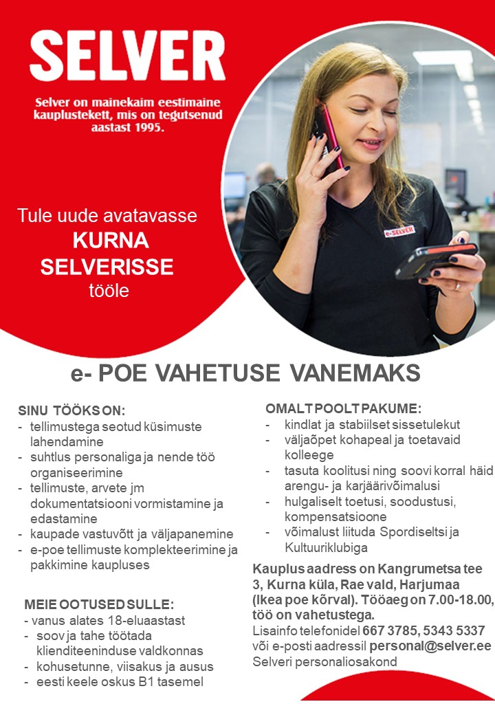 Selver E-poe vahetuse vanem Kurna Selveris