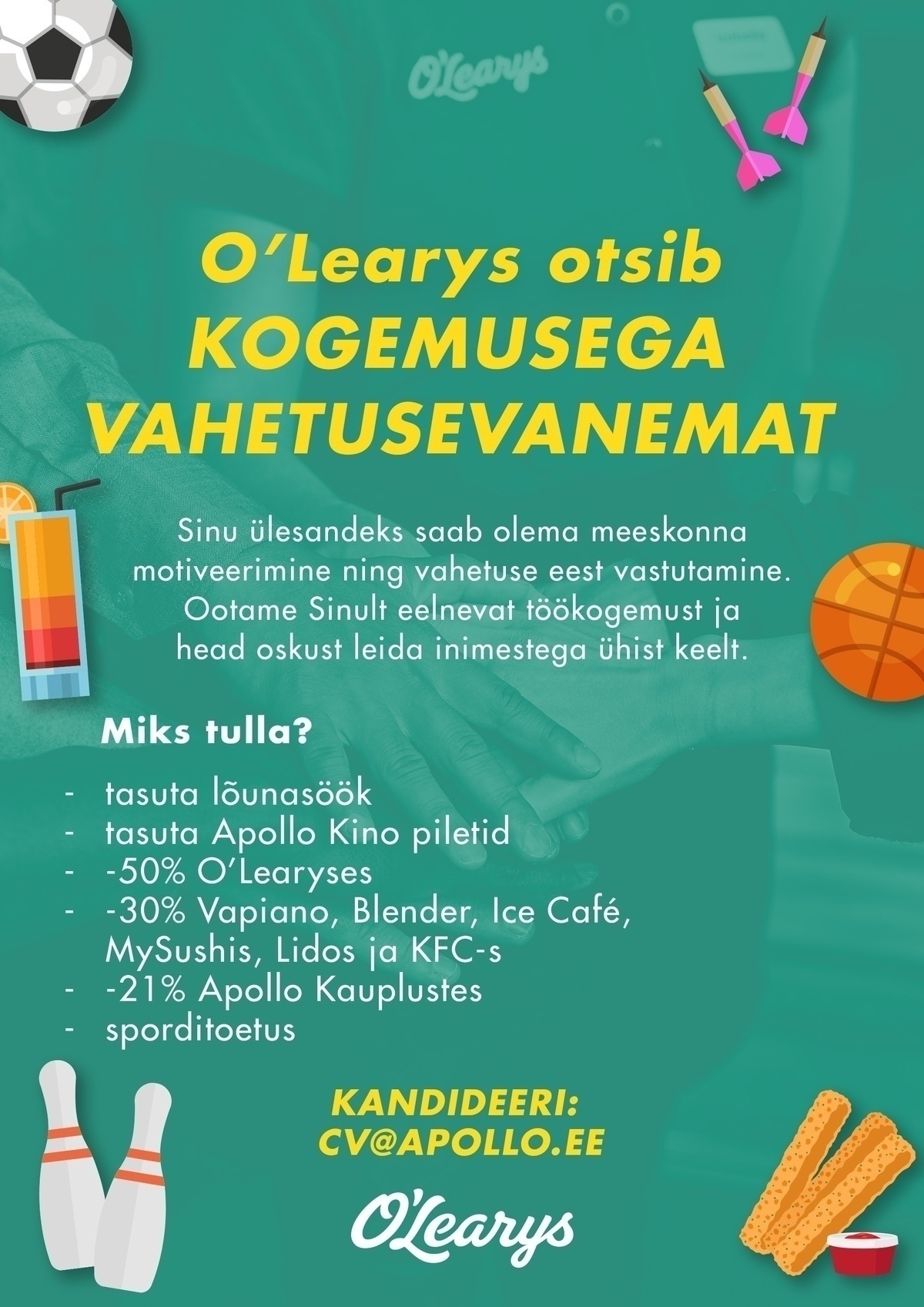 APL Restoranid OÜ Ülemiste O'Learys kutsub tiimi VAHETUSEVANEMAT tähtajalise lepinguga!