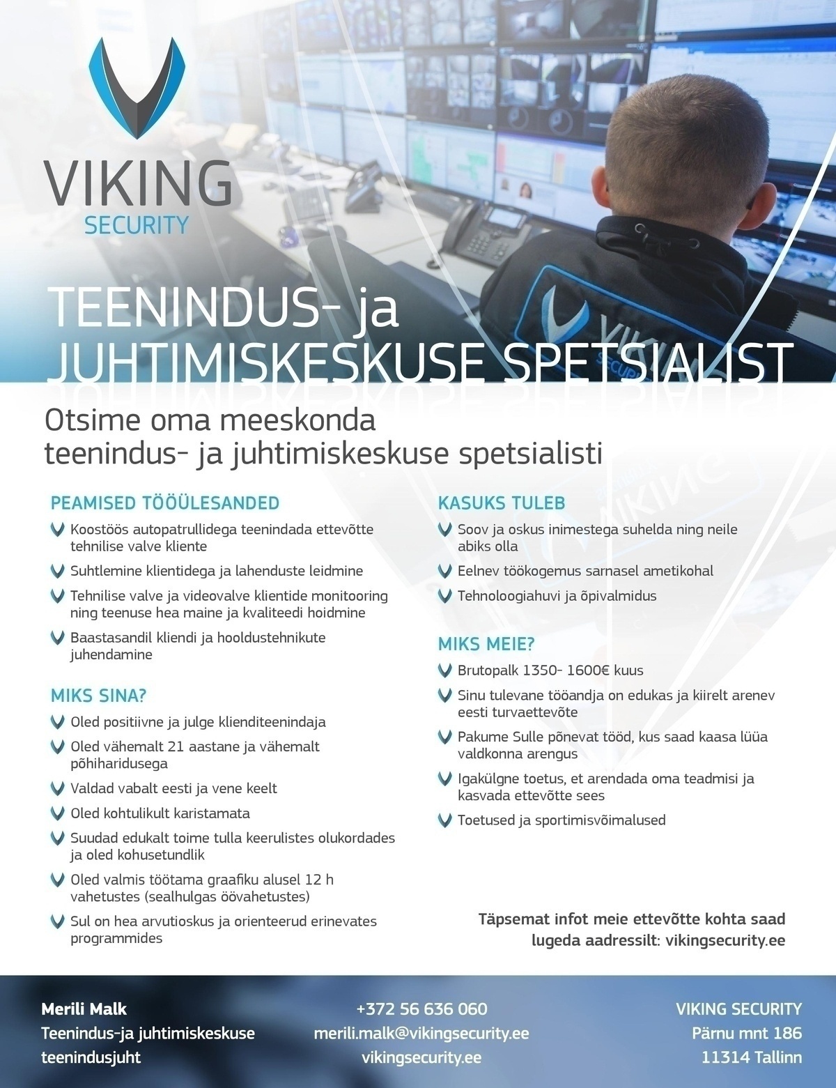 Viking Security AS TEENINDUS- JA JUHTIMISKESKUSE SPETSIALIST