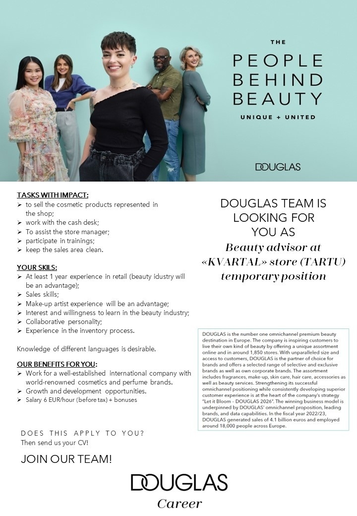 DOUGLAS ESTONIA OÜ Beauty advisor at Kvartal store (temporary position)