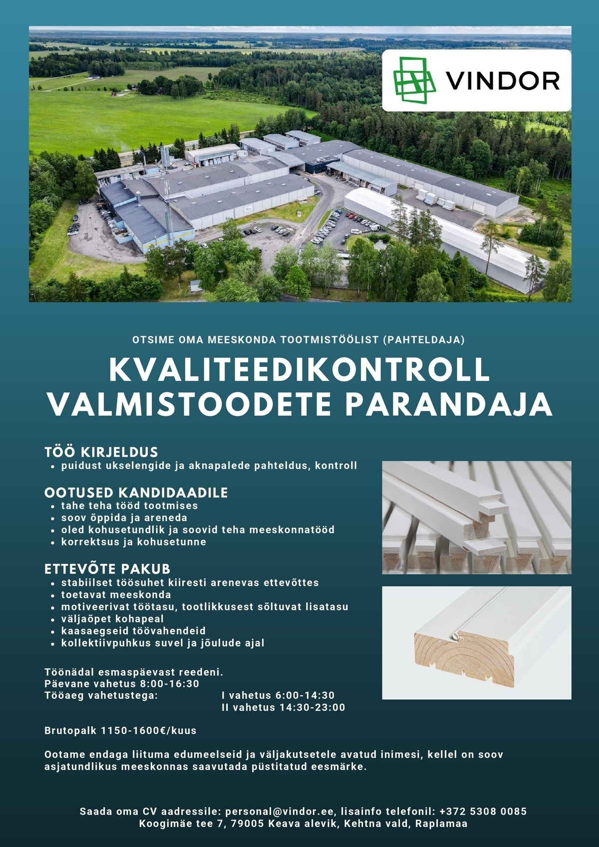 VINDOR OÜ Kvaliteedikontroll/ valmistoodete parandaja