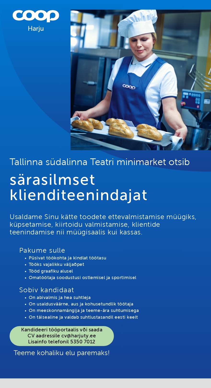 Harju Tarbijate Ühistu Särasilmne klienditeenindaja Teatri Minimarketisse (Coop Harju)