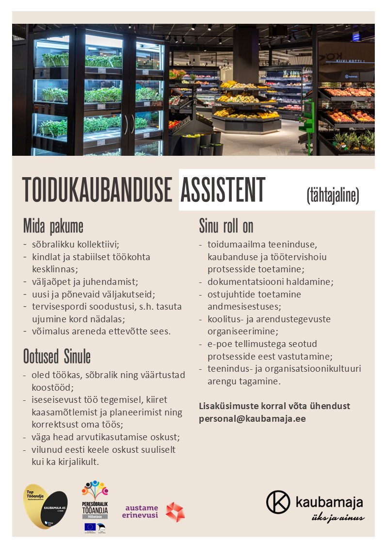 Kaubamaja Toidukaubanduse assistent (Tähtajaline)