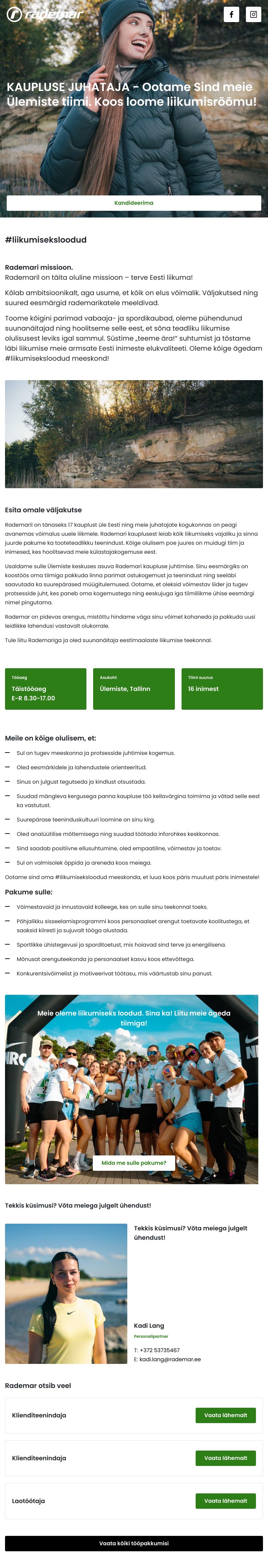 Rademar OÜ KAUPLUSE JUHATAJA - ootame just sind meie Ülemiste tiimi!