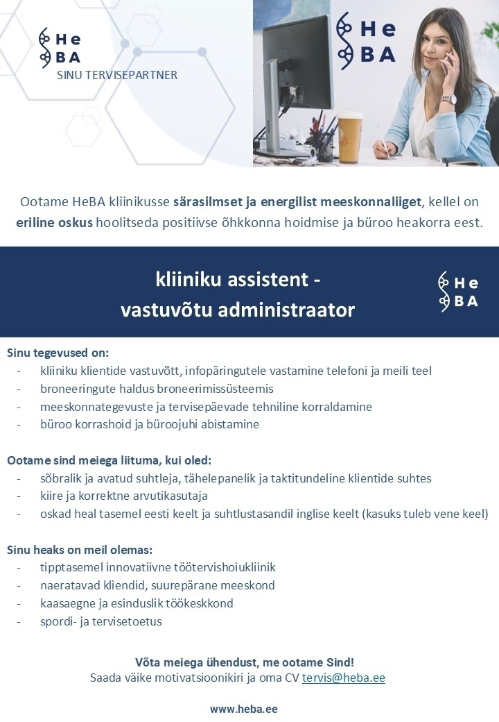 HeBA Clinic OÜ Assistent - vastuvõtu administraartor