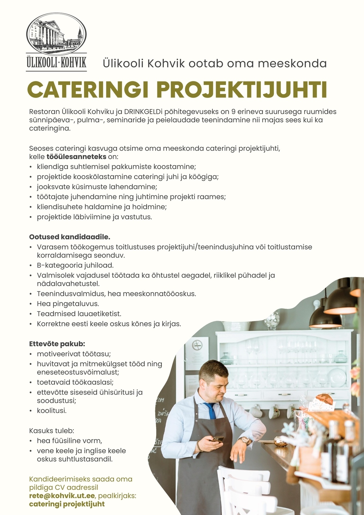 Restoran Ülikooli kohvik OÜ Cateringi projektijuht