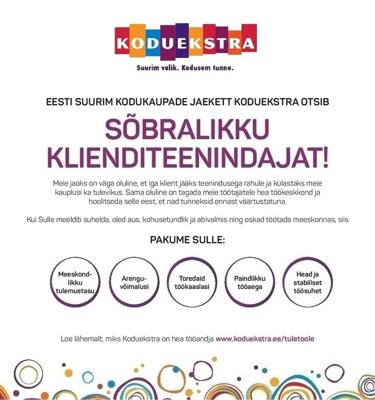 Koduekstra OÜ Müüja - klienditeenindaja KODUEKSTRA Rakvere Kroonikeskuses asuvasse kauplusesse