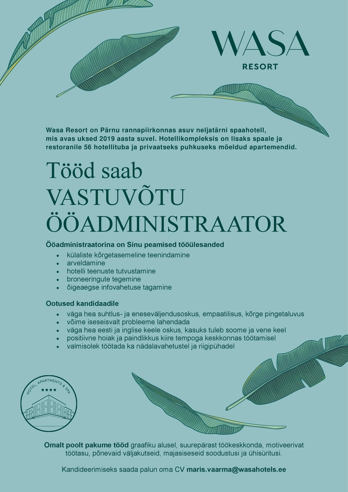 Wasa AS Vastuvõtu ööadministraator