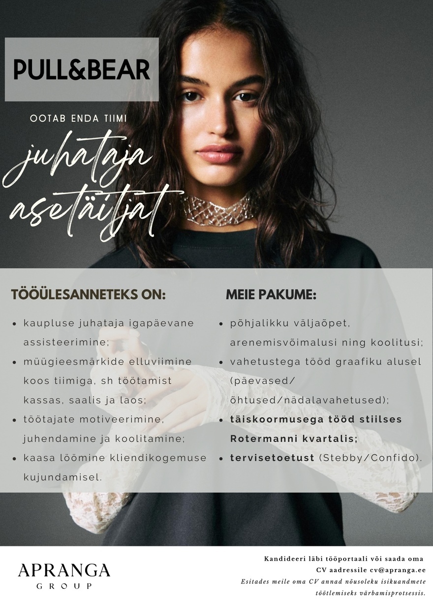 Apranga OÜ Pull&Bear juhataja asetäitja