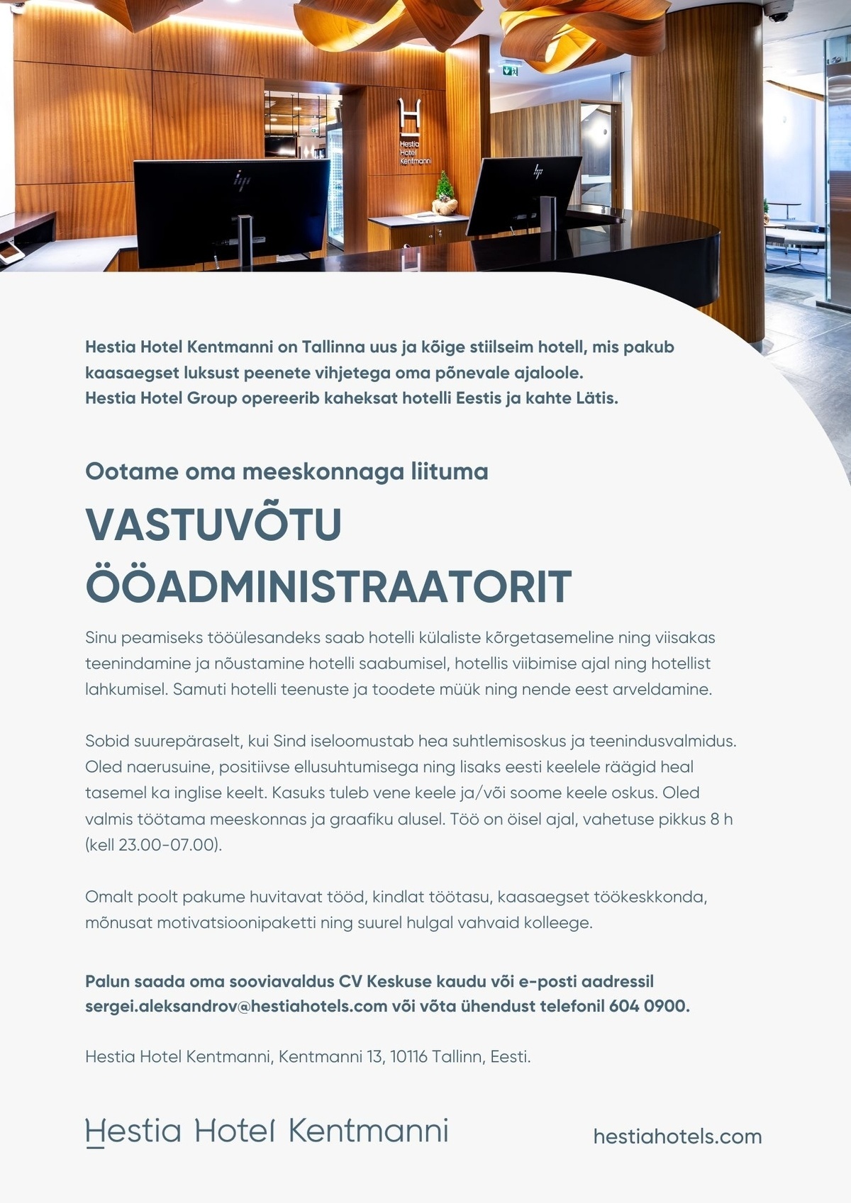 Hestia Hotel Kentmanni Vastuvõtu ööadministraator