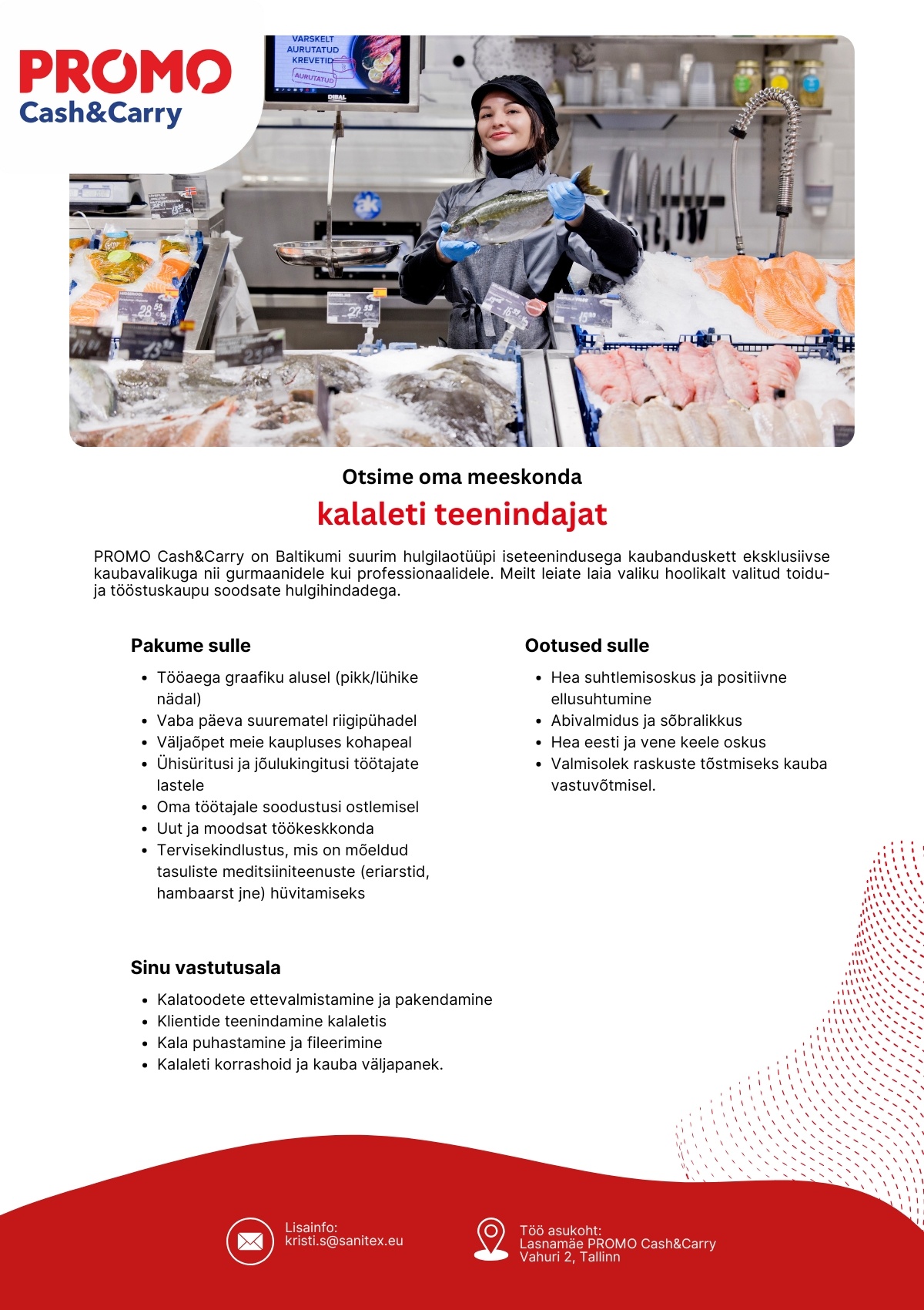 Sanitex OÜ Kalaleti teenindaja Lasnamäe Promo Cash&Carry hulgikaupluses