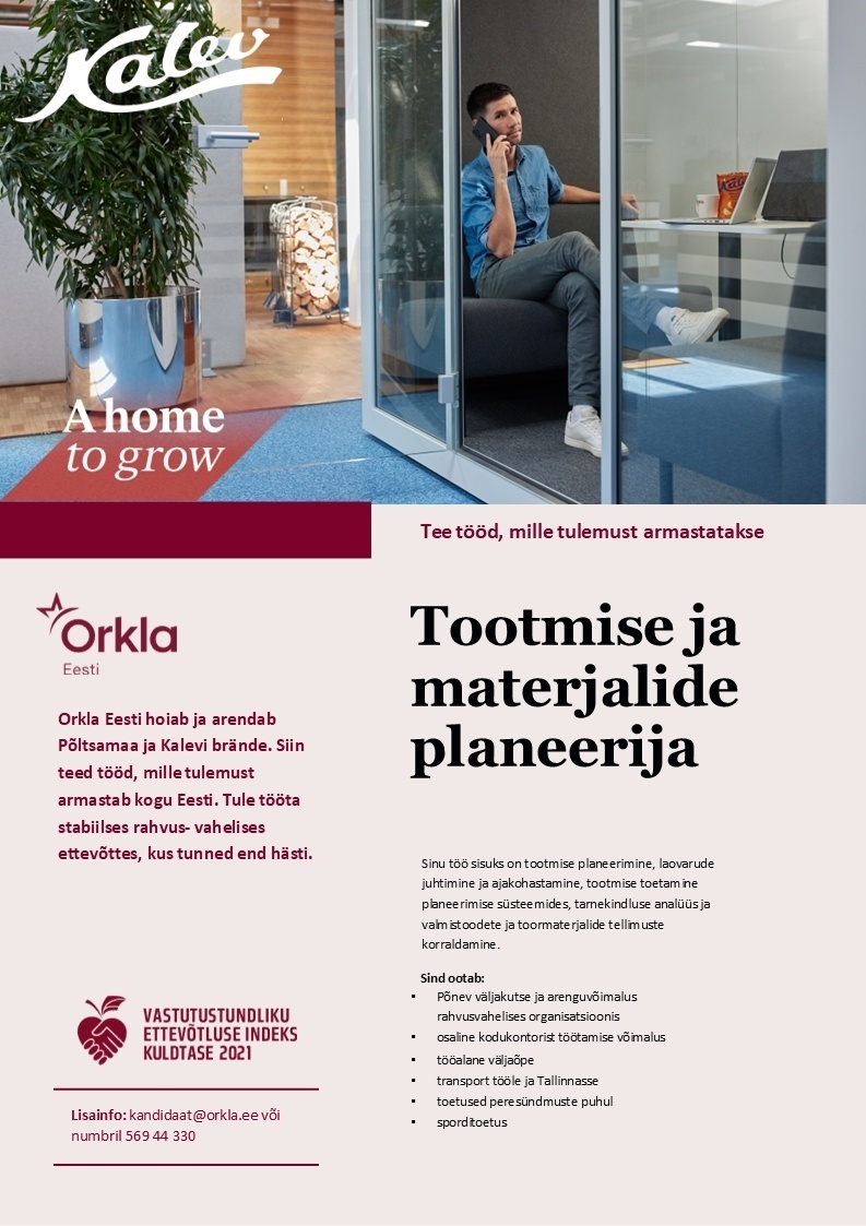 Orkla Eesti AS (Kalev ja Põltsamaa, Felix) Tootmise ja materjalide planeerija