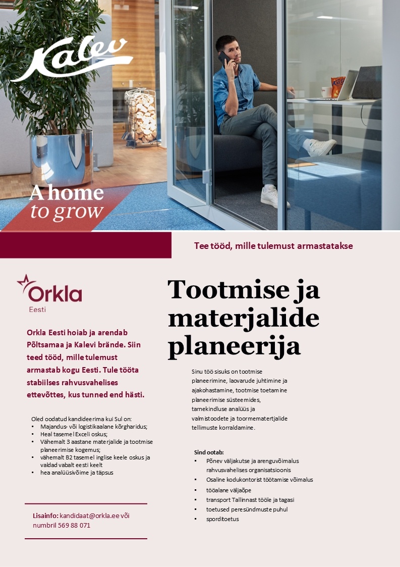 Orkla Eesti AS (Kalev ja Põltsamaa, Felix) Tootmise ja materjalide planeerija