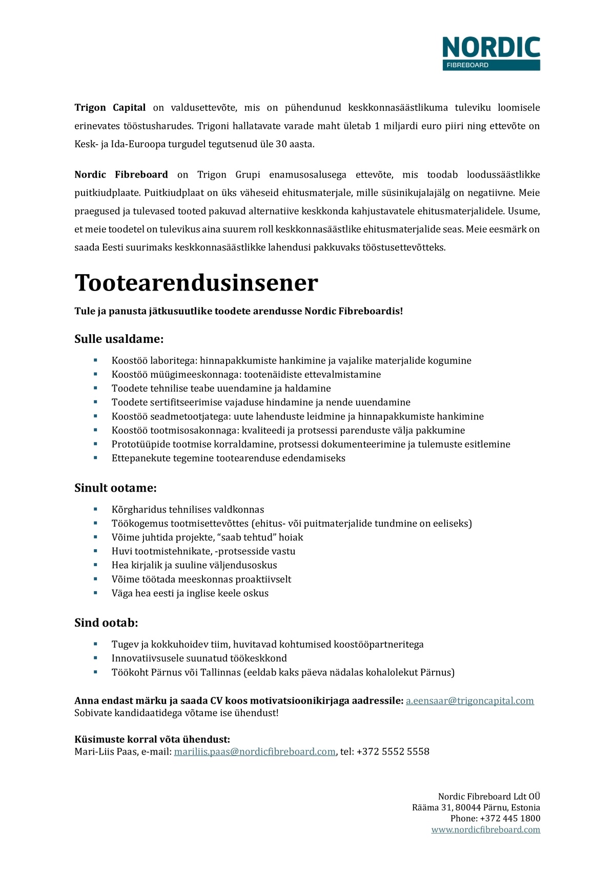 NORDIC FIBREBOARD LTD OÜ Tootearendusinsener