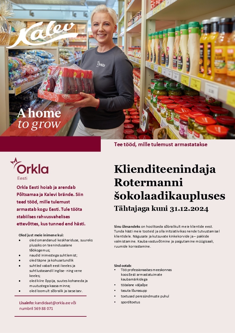 Orkla Eesti AS Ajutine TEENINDAJA Rotermanni Kalevi shokolaadikauplusesse