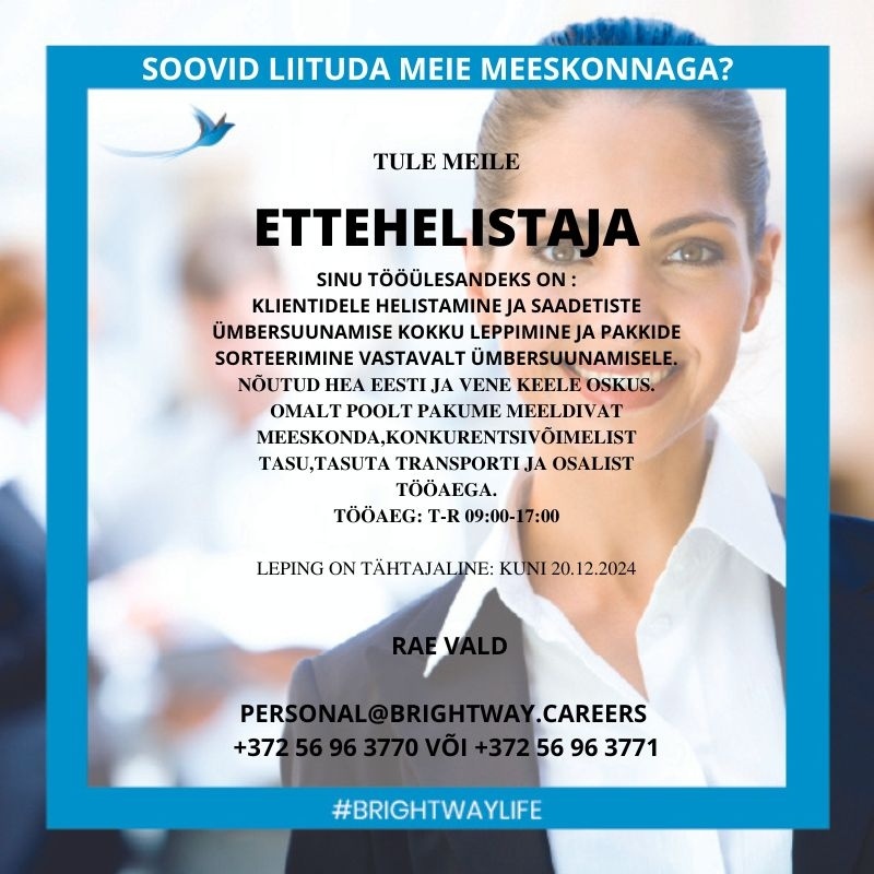 BRIGHTWAY OÜ Ettehelistaja